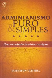 book Arminianismo Puro e Simples