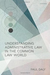 book Understanding Administrative Law in the Common Law World