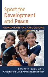 book Sport for Development and Peace: Foundations and Applications