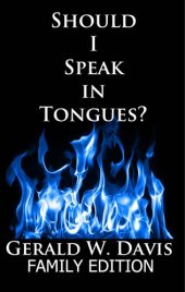 book Should I Speak In Tongues