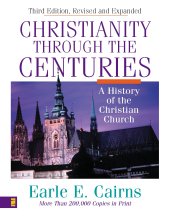 book Christianity Through the Centuries: A History of the Christian Church