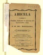 book Abeceła arba pradżia skaitymo ir raszymo del Lietuviszku vaiku o ir del suaugusiu