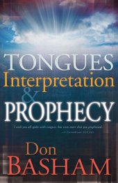 book Tongues Interpretation & Prophecy