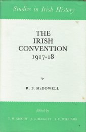 book Irish Convention, 1917-18 (Study in Irish History , 2nd S.)