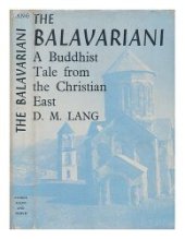 book The Balavariani: A Buddhist Tale from the Christian East