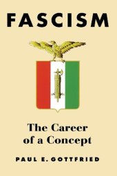 book Fascism: The Career Of A Concept