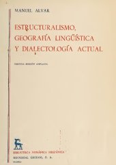 book Estructuralismo, geografía lingüística y dialectología actual.