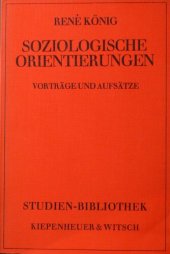 book Soziologische Orientierungen. Vorträge und Aufsätze