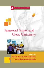 book Pentecostal Mission and Global Christianity (Edinburgh Centenary)