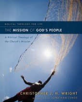 book The Mission of God's People: A Biblical Theology of the Church’s Mission