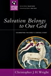 book Salvation Belongs to Our God