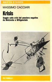 book Krisis. Saggio sulla crisi del pensiero negativo da Nietzsche a Wittgenstein