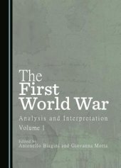 book The First World War: Analysis and Interpretation, Volume 1