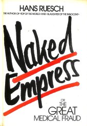 book Naked Empress or The Great Medical Fraud