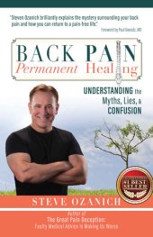 book Back Pain Permanent Healing: Understanding the Myths, Lies, and Confusion