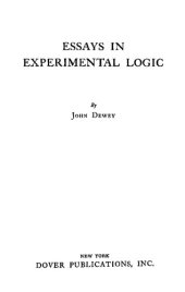 book Essays in Experimental Logic