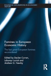 book Famines in European economic history : the last great European famines reconsidered