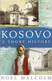 book Kosovo: A Short History