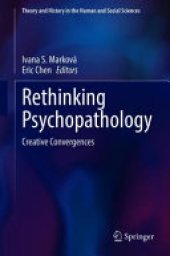 book Rethinking Psychopathology: Creative Convergences