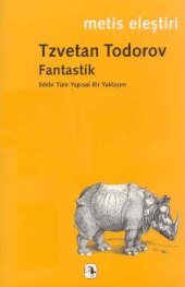 book Fantastik: Edebi Türe Yapısal Bir Yaklaşım