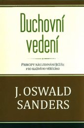 book Duchovní vedení : principy následování Ježíše pro každého věřícího