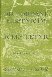 book Od Jordánu k letnicím Kniha III; UČELY LETNIC Kniha IV