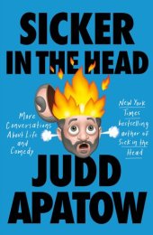 book Sicker in the Head : More Conversations About Life and Comedy