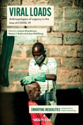 book Viral Loads: Anthropologies of Urgency in the Time of COVID-19