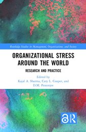 book Organizational Stress Around the World: Research and Practice