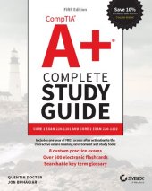 book COMPTIA A+ COMPLETE study GUIDE core 1 exam 220-1101 and core 2 exam 220-1102.