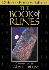 book The Book of Runes - A Handbook for the Use of an Ancient Oracle: The Viking Runes