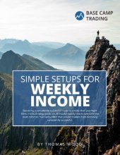 book Simple Setups for Weekly Income