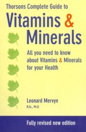 book Thorsons' Complete Guide to Vitamins and Minerals (Fully Revised New 2000 Edition)