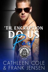 book 'Til Encryption Do Us Part (The Vikings MC Book 4)