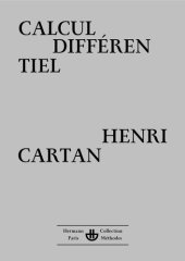 book Calcul Differentiel: I-Calcul differetiel dans les espaces de Banach et II-Equations differentielles