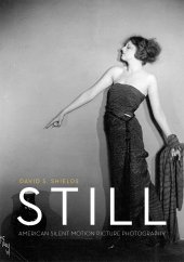 book Still: American Silent Motion Picture Photography