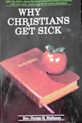 book Why Christians Get Sick