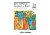 book Breve história do feminismo no Brasil