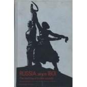 book Russia Since 1801: The Making of a New Society