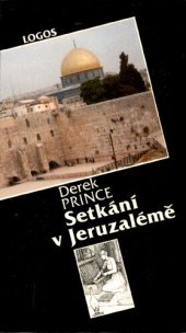 book Setkání v Jeruzalémě : Vyprávění L. Princové.