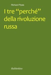 book I tre "perché" della rivoluzione russa