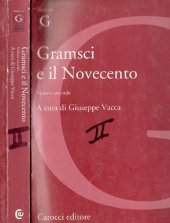 book Gramsci e il novecento Volume secondo