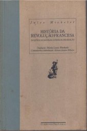 book História da Revolução Francesa - Da queda da bastilha à festa da federação