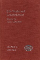 book Life-World and Consciousness: Essays for Aron Gurwitsch