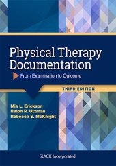 book Physical Therapy Documentation: From Examination to Outcome