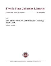 book 2008 The Transformation of Pentecostal Healing, 1906-2006