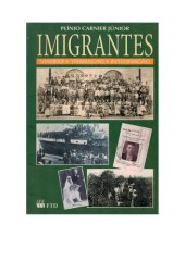 book Imigrantes: Viagem, Trabalho, Integração