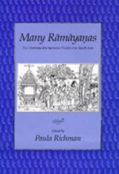 book Many Ramayanas: The Diversity of a Narrative Tradition in South Asia