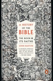 book A History of the Bible: The Story of the World's Most Influential Book