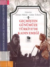 book Geçmişten Günümüze Türkiye'de Kadın Emeği